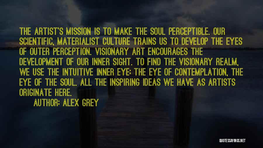 Art Is Culture Quotes By Alex Grey