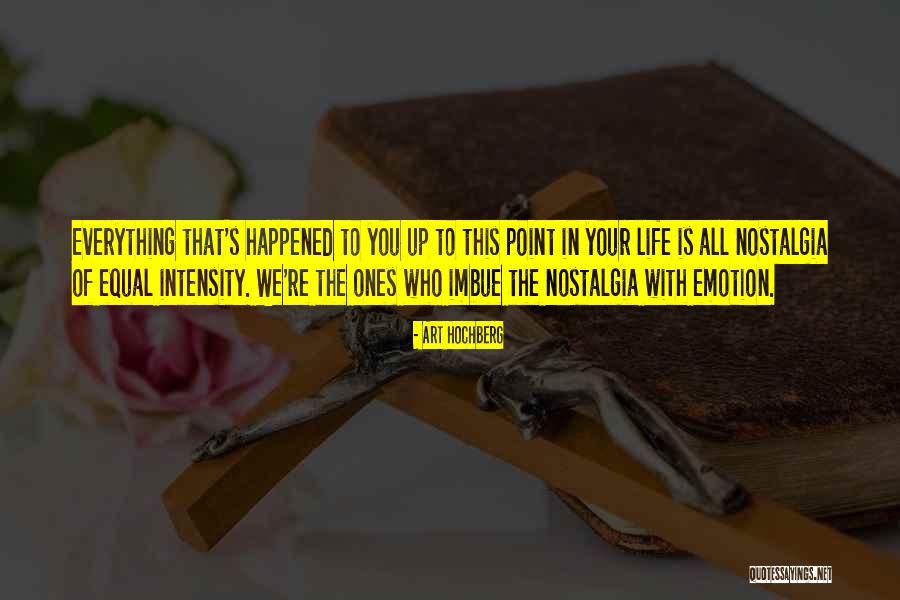 Art Is Emotion Quotes By Art Hochberg Art Is Emotion Quotes By Art Hochberg