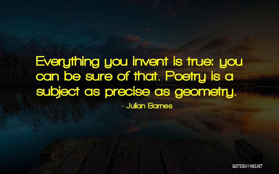 Art Is Everything Quotes By Julian Barnes