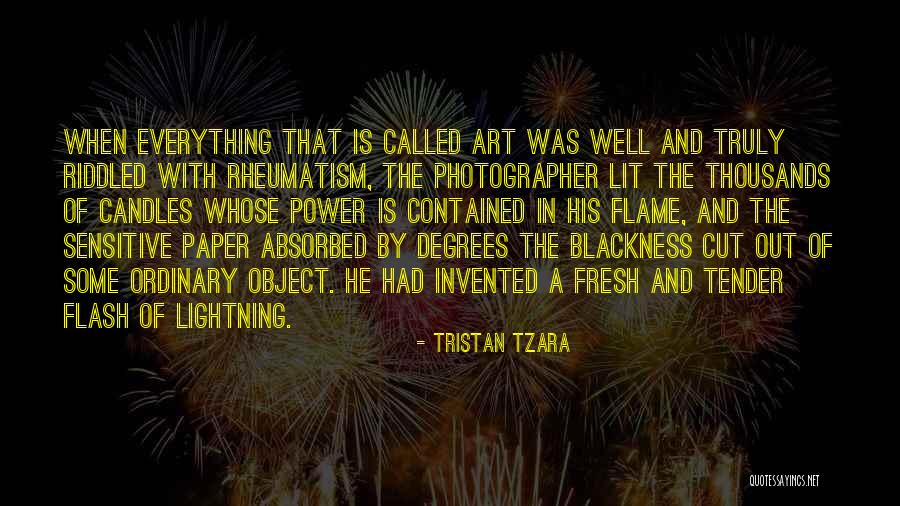 Art Is Everything Quotes By Tristan Tzara