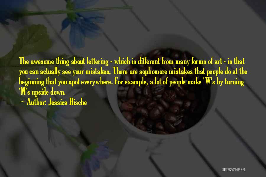 Art Is Everywhere Quotes By Jessica Hische