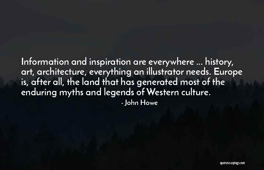 Art Is Everywhere Quotes By John Howe