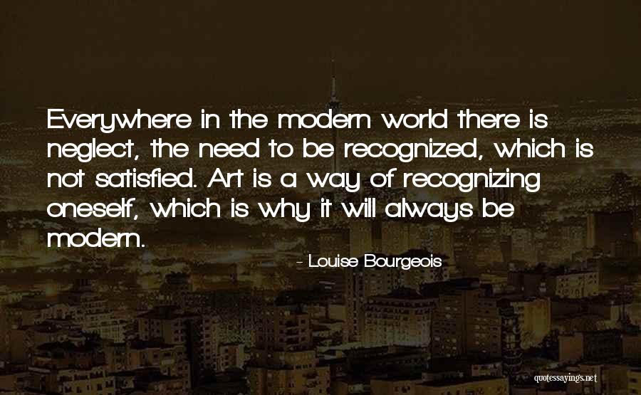 Art Is Everywhere Quotes By Louise Bourgeois