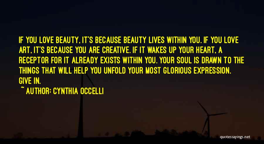 Art Is Love Quotes By Cynthia Occelli