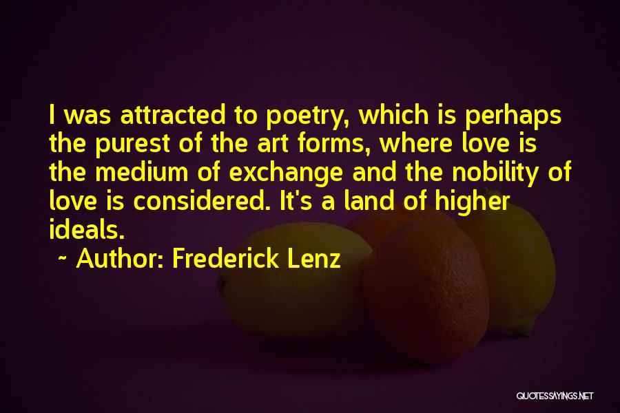 Art Is Love Quotes By Frederick Lenz