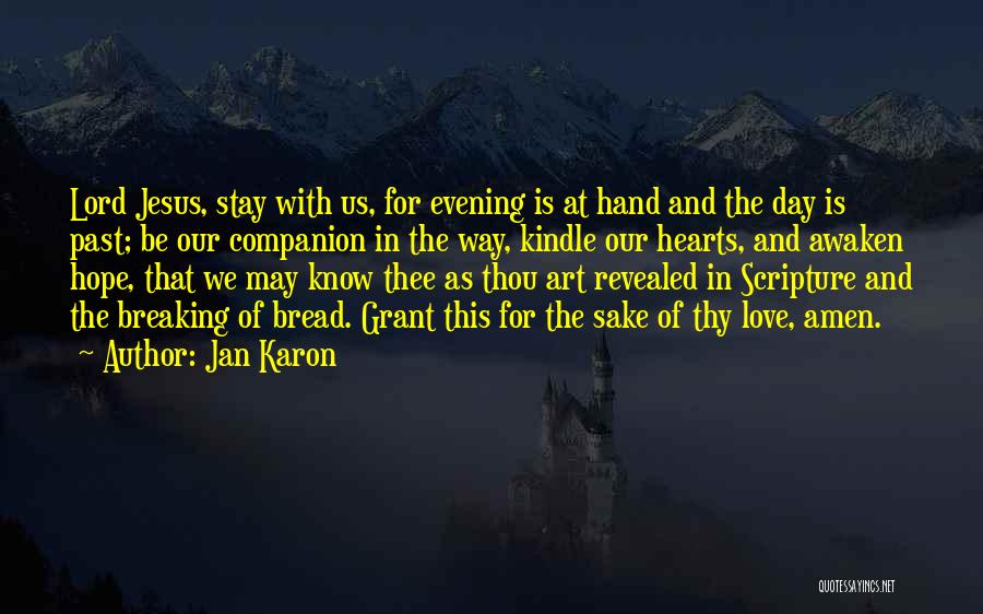 Art Is Love Quotes By Jan Karon