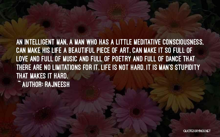 Art Is Love Quotes By Rajneesh