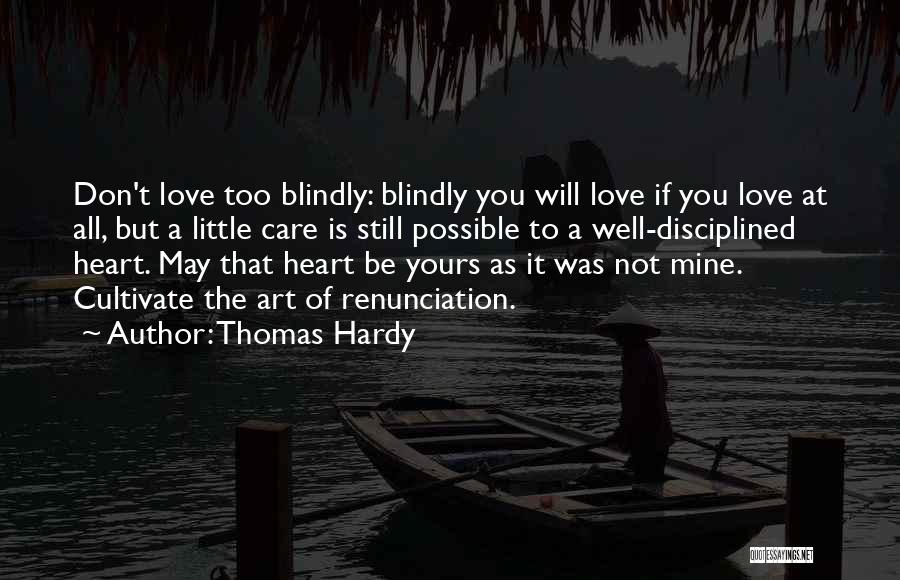 Art Is Love Quotes By Thomas Hardy