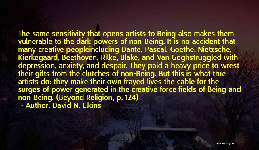 Art Is Power Quotes By David N. Elkins