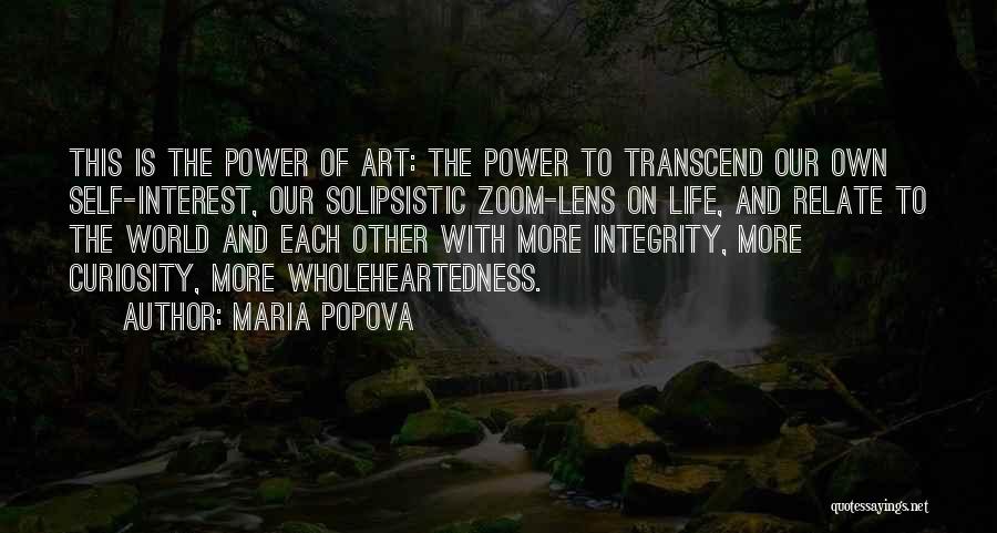 Art Is Power Quotes By Maria Popova