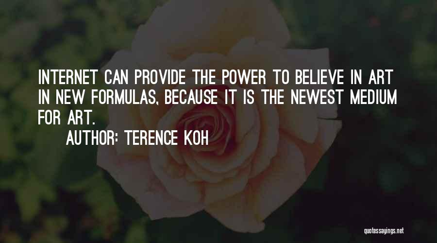 Art Is Power Quotes By Terence Koh