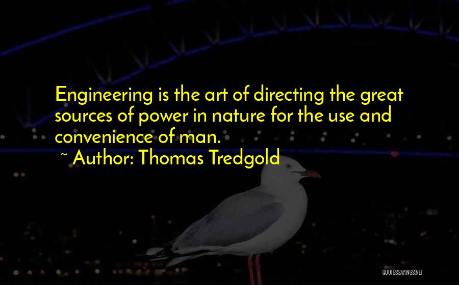 Art Is Power Quotes By Thomas Tredgold