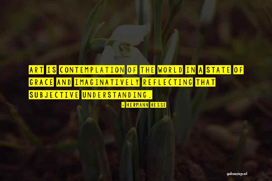 Art Is Subjective Quotes By Hermann Hesse