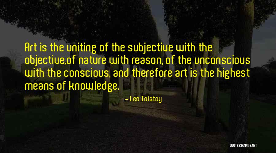 Art Is Subjective Quotes By Leo Tolstoy
