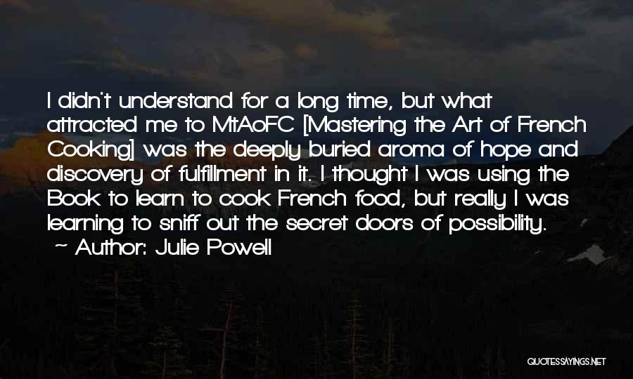 Art Learning Quotes By Julie Powell