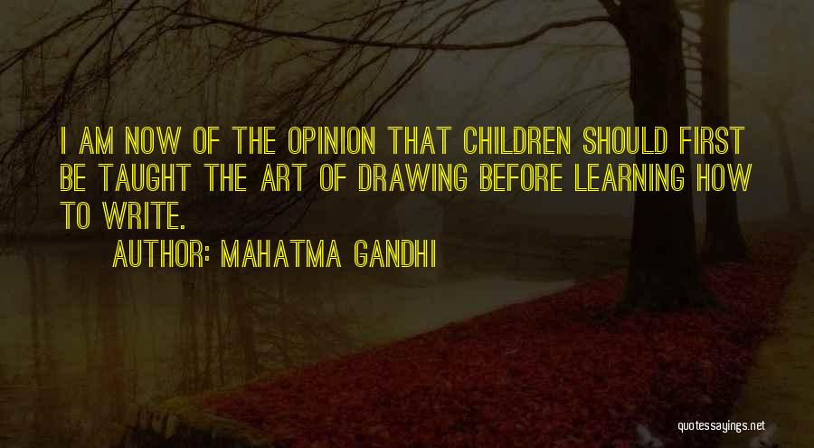 Art Learning Quotes By Mahatma Gandhi