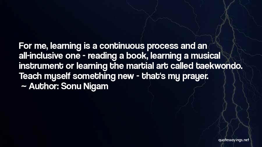 Art Learning Quotes By Sonu Nigam