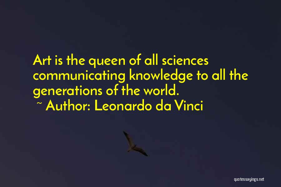 Art Leonardo Da Vinci Quotes By Leonardo Da Vinci