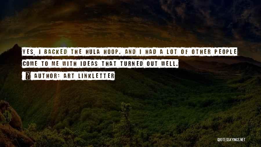 Art Linkletter Quotes 2079525