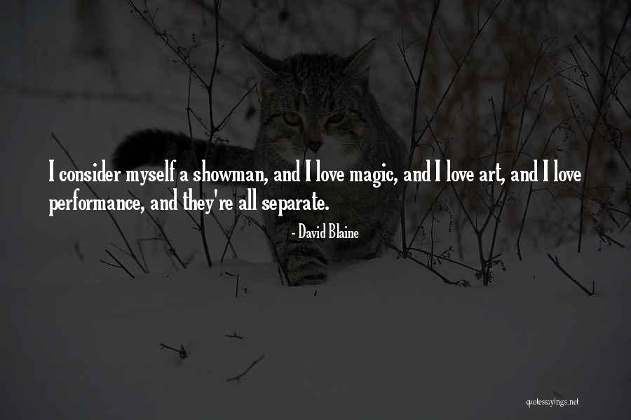 Art Magic Quotes By David Blaine Art Magic Quotes By David Blaine