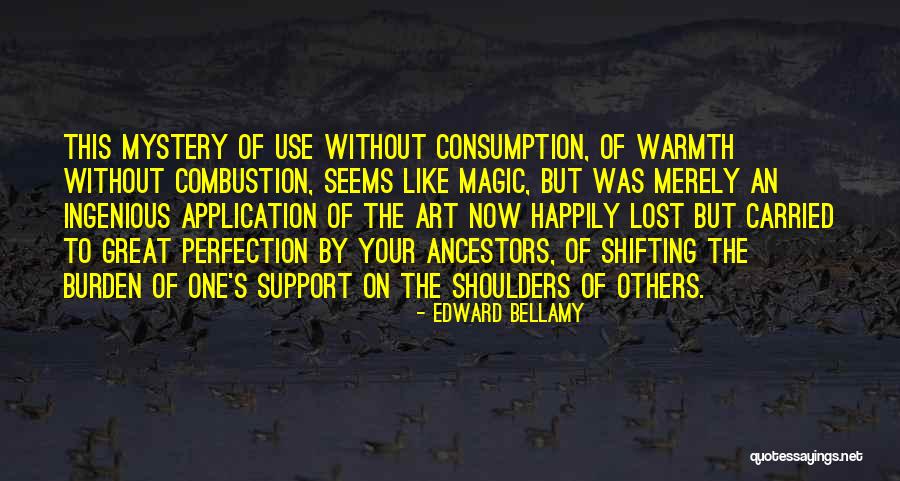Art Magic Quotes By Edward Bellamy Art Magic Quotes By Edward Bellamy
