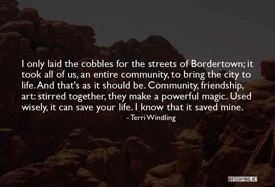 Art Magic Quotes By Terri Windling Art Magic Quotes By Terri Windling