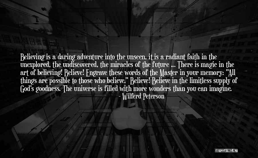 Art Magic Quotes By Wilferd Peterson Art Magic Quotes By Wilferd Peterson