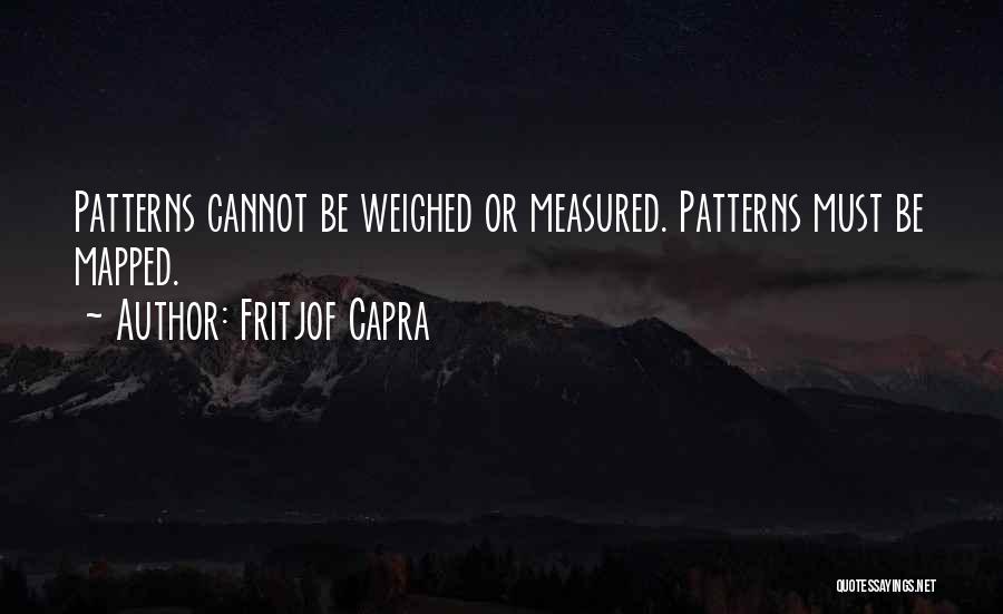 Art Mapping Quotes By Fritjof Capra