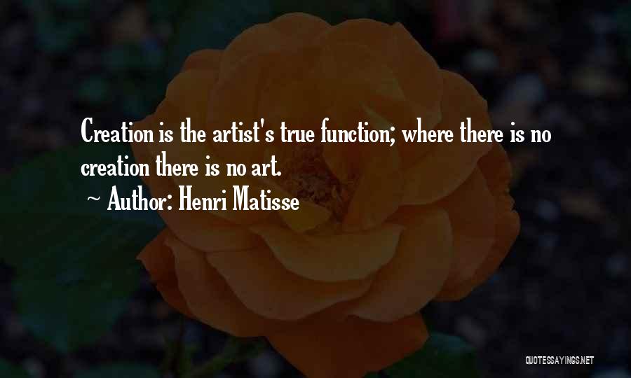 Art Matisse Quotes By Henri Matisse