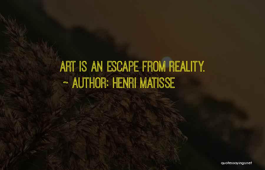 Art Matisse Quotes By Henri Matisse