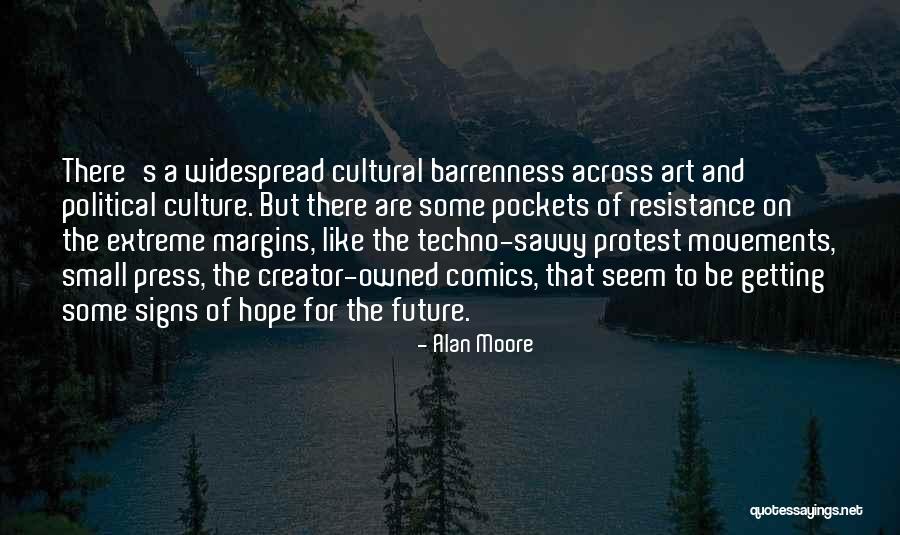 Art Movements Quotes By Alan Moore