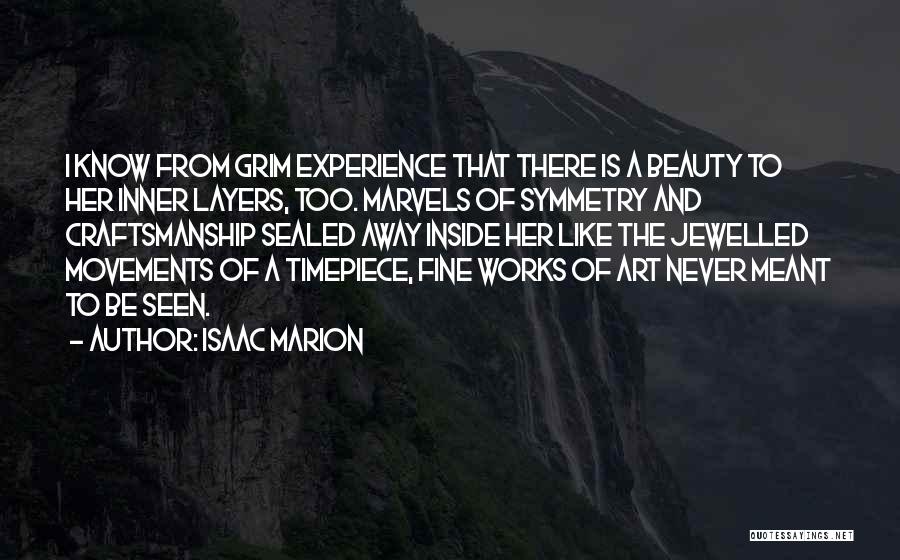Art Movements Quotes By Isaac Marion