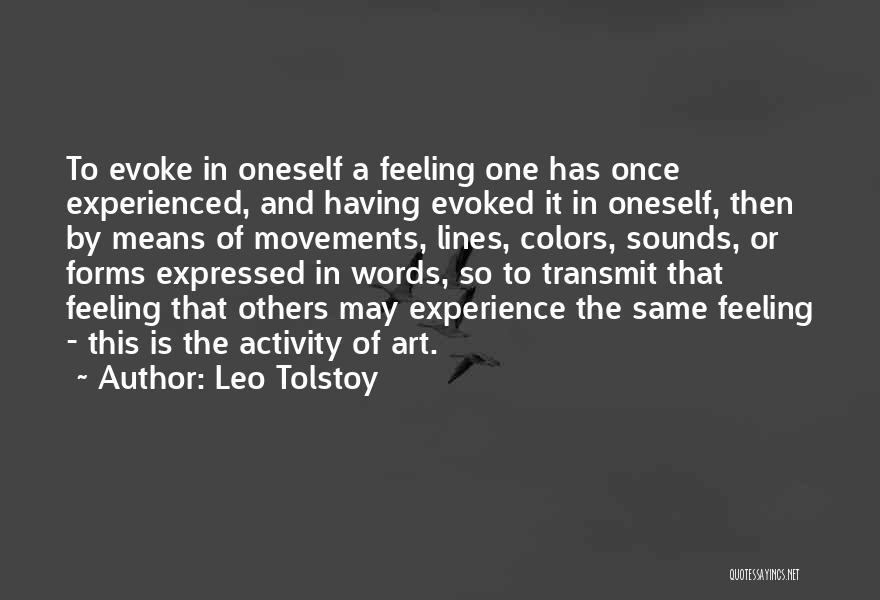 Art Movements Quotes By Leo Tolstoy