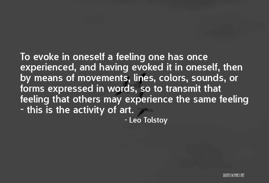 Art Movements Quotes By Leo Tolstoy