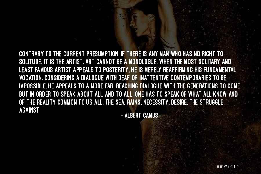 Art Necessity Quotes By Albert Camus