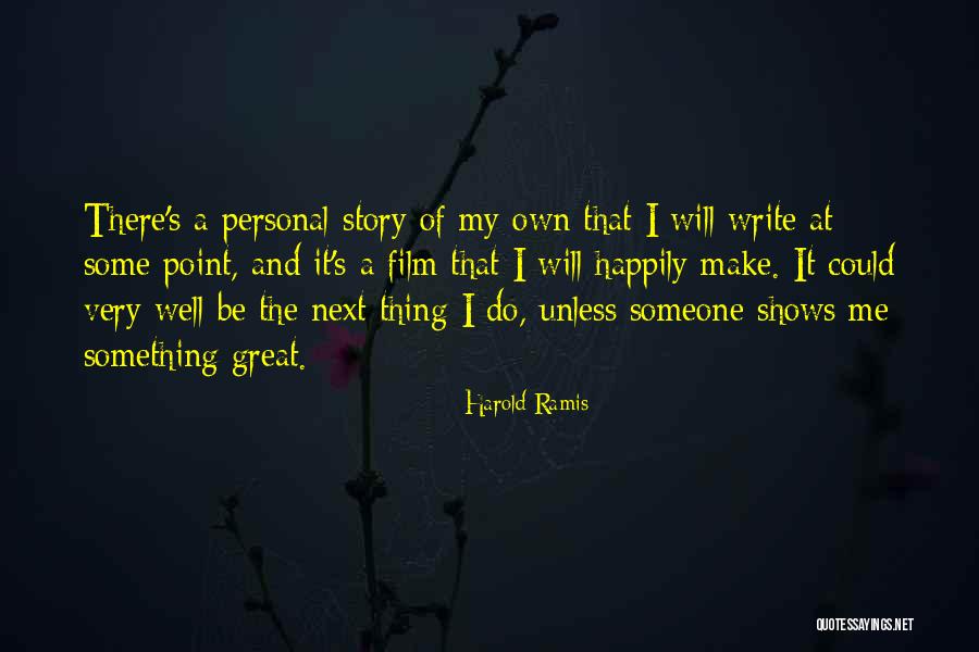 Art Of Being Erich Fromm Quotes By Harold Ramis Art Of Being Erich Fromm Quotes By Harold Ramis