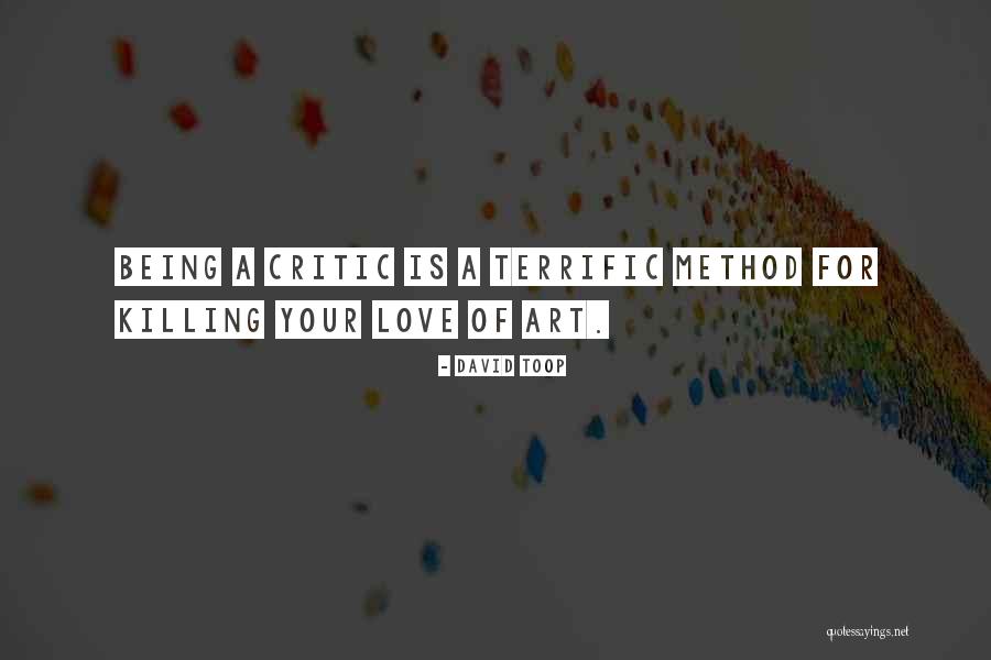 Art Of Being Quotes By David Toop Art Of Being Quotes By David Toop