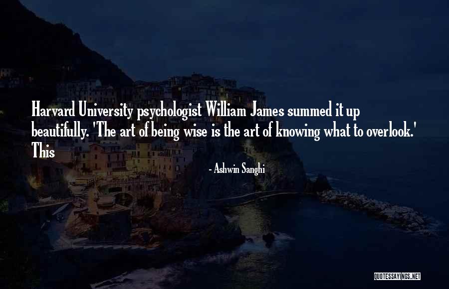 Art Of Being Wise Quotes By Ashwin Sanghi Art Of Being Wise Quotes By Ashwin Sanghi