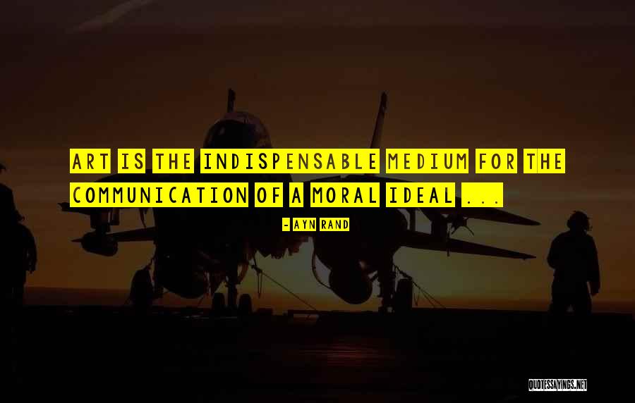 Art Of Communication Quotes By Ayn Rand Art Of Communication Quotes By Ayn Rand