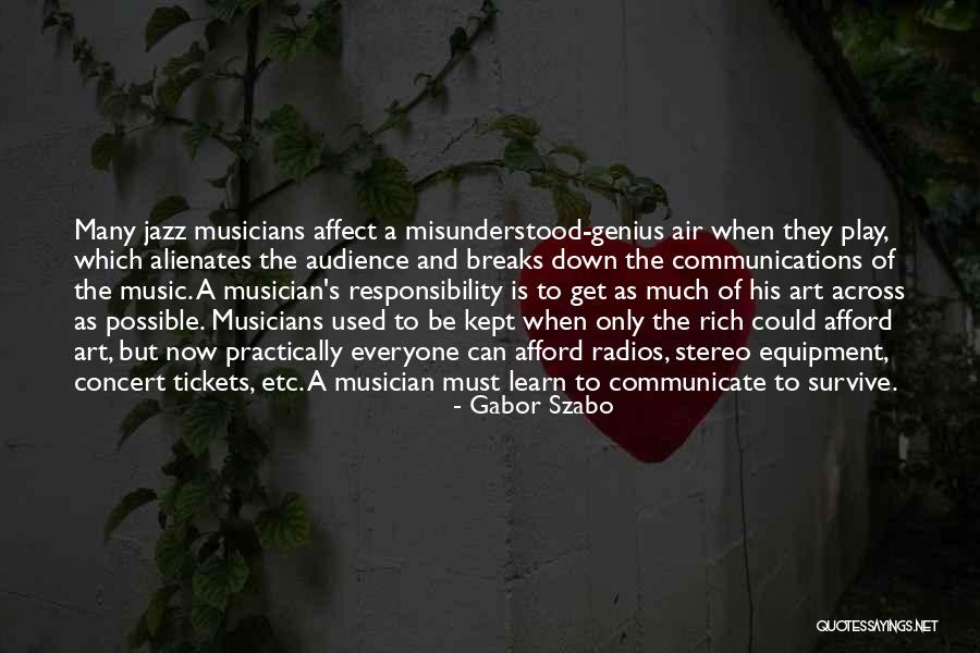 Art Of Communication Quotes By Gabor Szabo Art Of Communication Quotes By Gabor Szabo