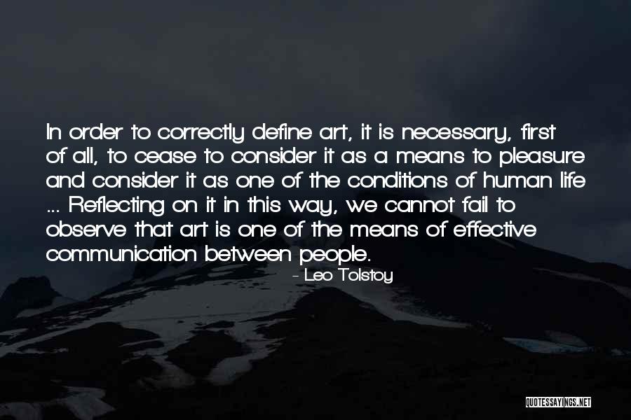 Art Of Communication Quotes By Leo Tolstoy Art Of Communication Quotes By Leo Tolstoy