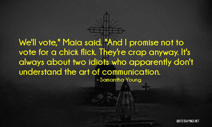 Art Of Communication Quotes By Samantha Young Art Of Communication Quotes By Samantha Young