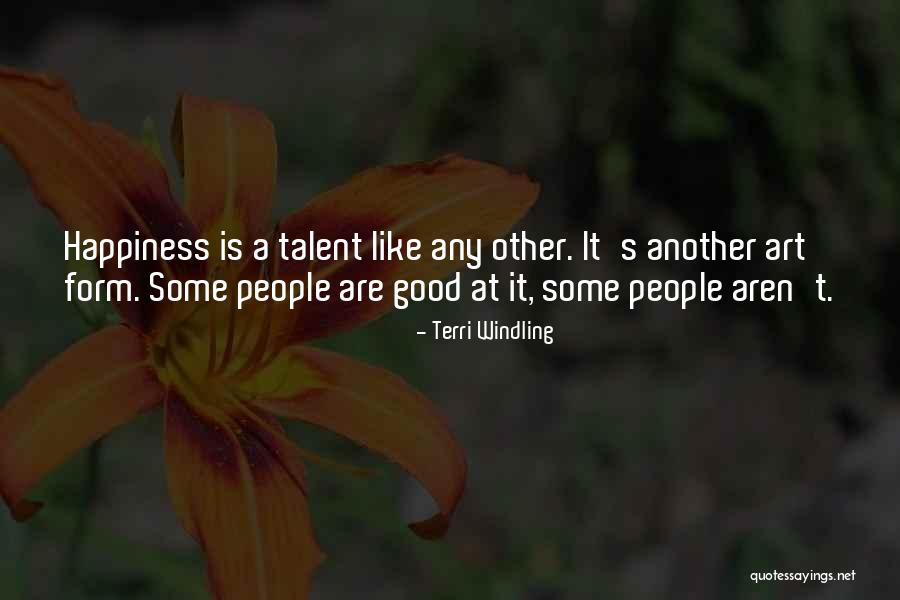 Art Of Happiness Best Quotes By Terri Windling Art Of Happiness Best Quotes By Terri Windling
