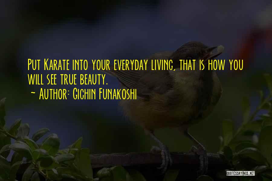 Art Of Living Best Quotes By Gichin Funakoshi