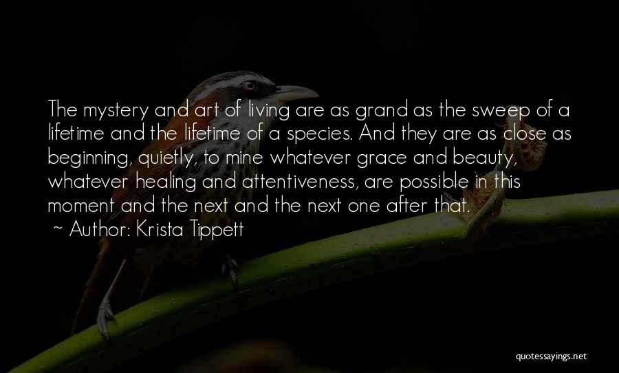 Art Of Living Wisdom Quotes By Krista Tippett