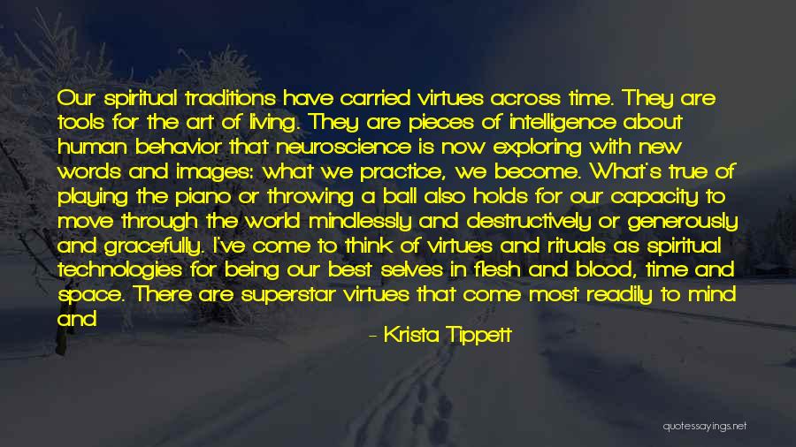 Art Of Living Wisdom Quotes By Krista Tippett