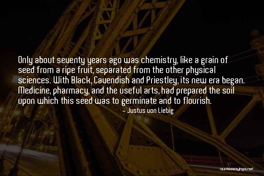 Art Of Medicine Quotes By Justus Von Liebig Art Of Medicine Quotes By Justus Von Liebig