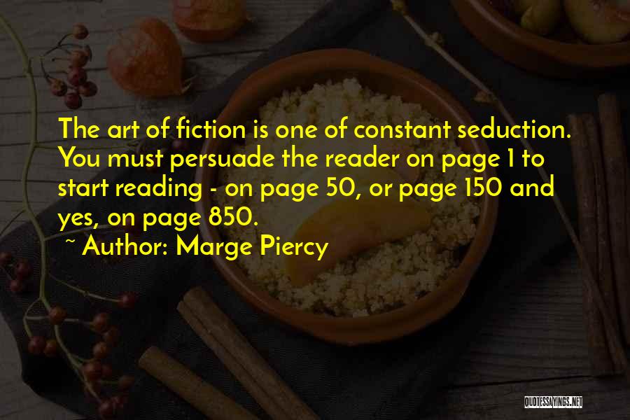 Art Of Seduction Quotes By Marge Piercy