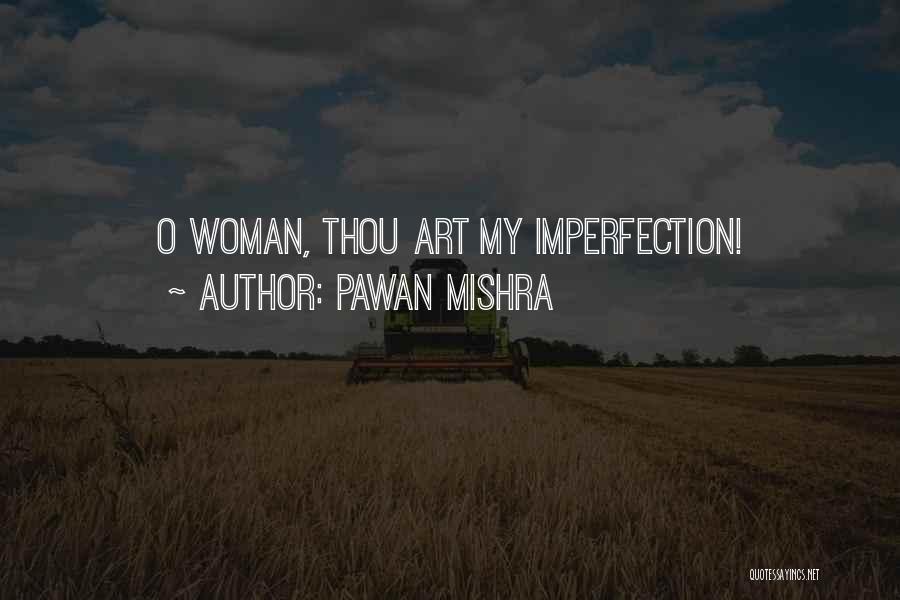 Art Of Seduction Quotes By Pawan Mishra