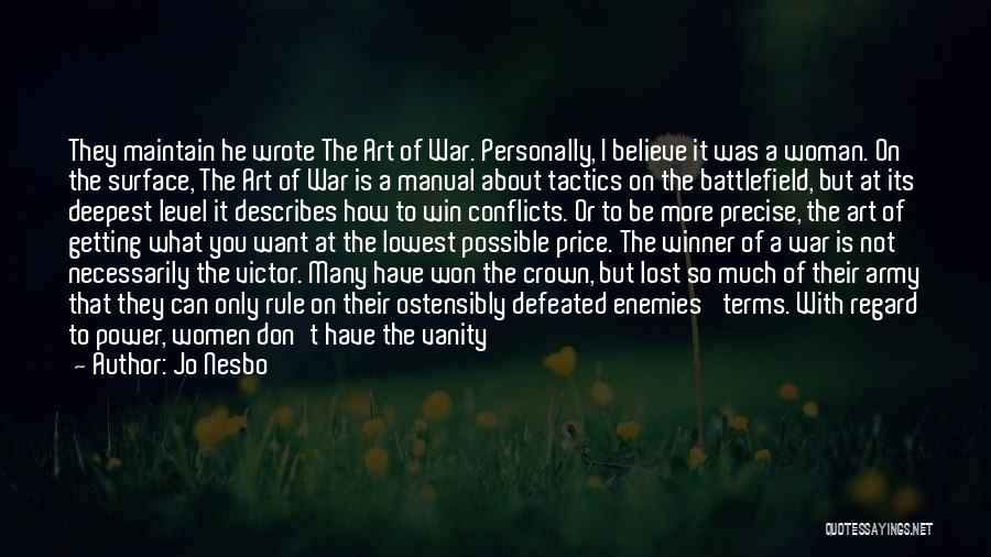 Art Of War Battle Quotes By Jo Nesbo